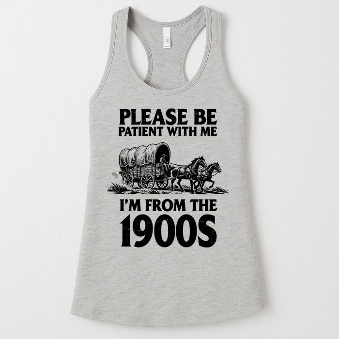 Please Be Patient With Me I'm From 1900s Womens Tank Top