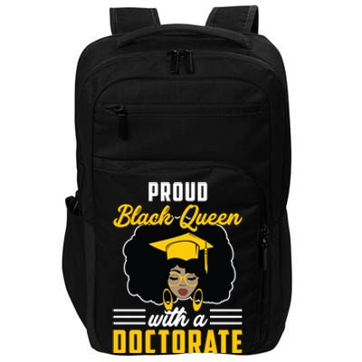 Proud Black Queen Phd Doctorate Degree Graduation Great Gift Impact Tech Backpack