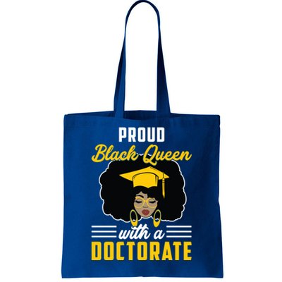 Proud Black Queen Phd Doctorate Degree Graduation Great Gift Tote Bag