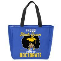 Proud Black Queen Phd Doctorate Degree Graduation Great Gift Zip Tote Bag