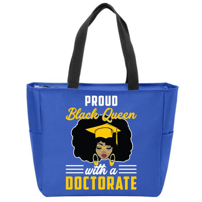 Proud Black Queen Phd Doctorate Degree Graduation Great Gift Zip Tote Bag