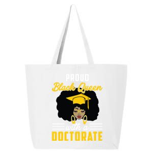 Proud Black Queen Phd Doctorate Degree Graduation Great Gift 25L Jumbo Tote