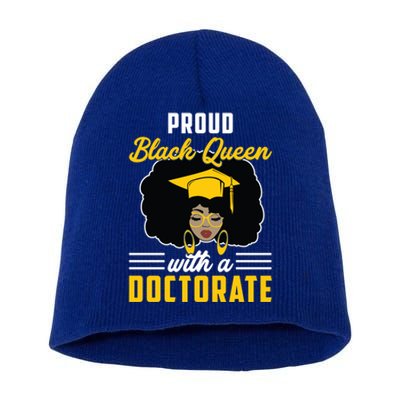 Proud Black Queen Phd Doctorate Degree Graduation Cool Gift Short Acrylic Beanie