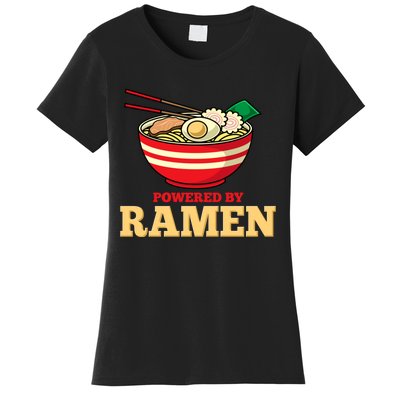 Powered By Ramen Japanese Anime Noodles Women's T-Shirt