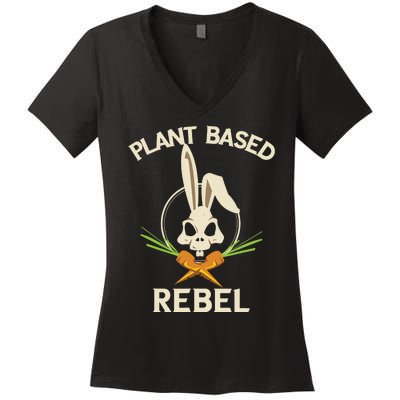 Plant Based Rebel Funny Vegan Vegetarian Bunny Gift Women's V-Neck T-Shirt