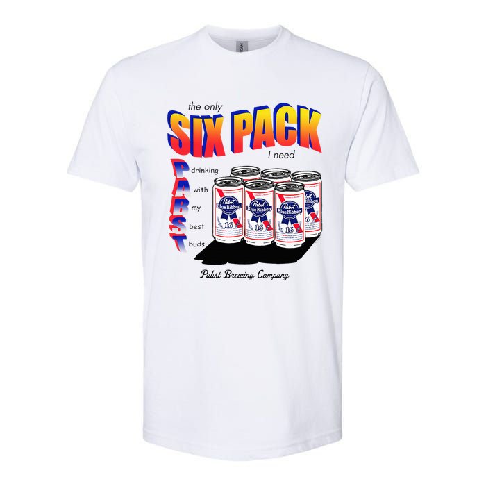 Pabst Blue Ribbon Beer The Only Six Pack I Need Softstyle CVC T-Shirt