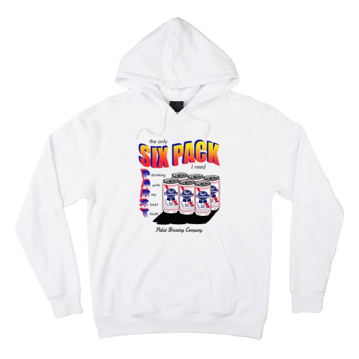 Pabst Blue Ribbon Beer The Only Six Pack I Need Hoodie