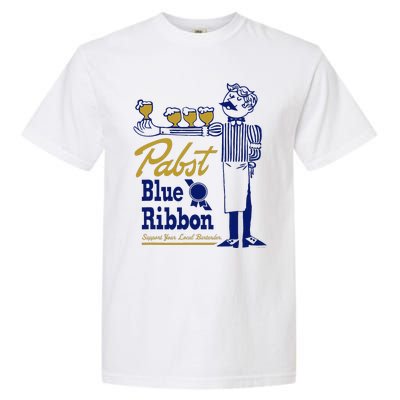 Pabst Blue Ribbon Beer Support Your Local Bartender Garment-Dyed Heavyweight T-Shirt