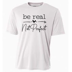 Positive Be Real Not Perfect Self Love Cooling Performance Crew T-Shirt