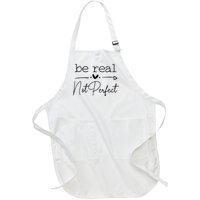 Positive Be Real Not Perfect Self Love Full-Length Apron With Pockets