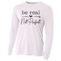 Positive Be Real Not Perfect Self Love Cooling Performance Long Sleeve Crew