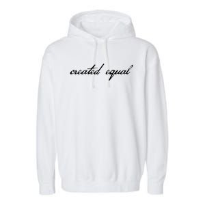 Pro Basic Rights Created Equal Gift Garment-Dyed Fleece Hoodie