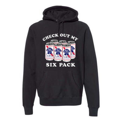 Pabst Blue Ribbon Beer Cans Check Out My Six Pack Premium Hoodie