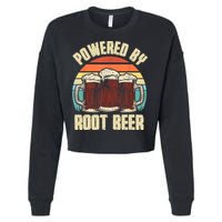 Powered By Root Beer Soda Drink Funny Root Beer Retro Cropped Pullover Crew