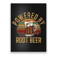 Powered By Root Beer Root Beer Poster