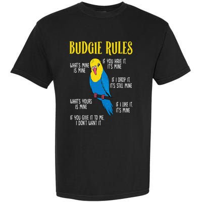 Parakeet Budgie Rules Bird Budgerigar Garment-Dyed Heavyweight T-Shirt