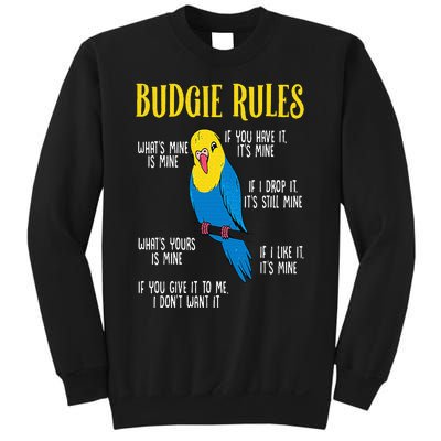 Parakeet Budgie Rules Bird Budgerigar Sweatshirt