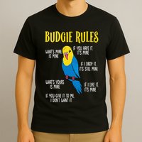 Parakeet Budgie Rules Bird Budgerigar T-Shirt
