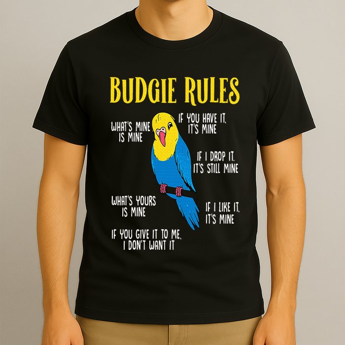Parakeet Budgie Rules Bird Budgerigar T-Shirt