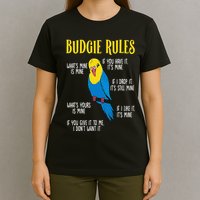 Parakeet Budgie Rules Bird Budgerigar T-Shirt