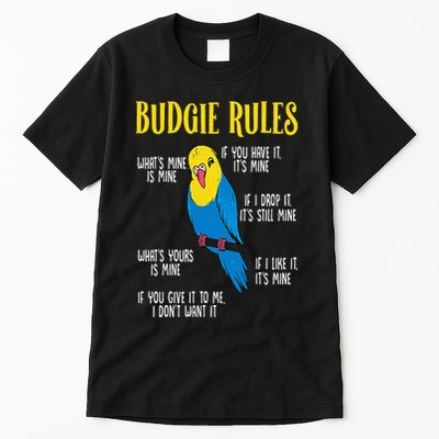 Parakeet Budgie Rules Bird Budgerigar Tall T-Shirt