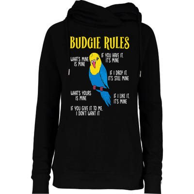 Parakeet Budgie Rules Bird Budgerigar Womens Funnel Neck Pullover Hood