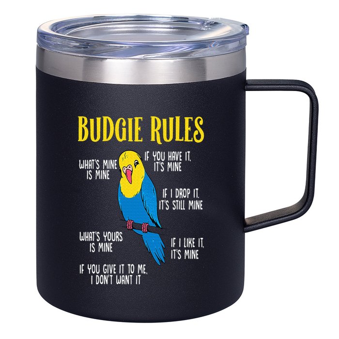 Parakeet Budgie Rules Bird Budgerigar 12oz Stainless Steel Coffee Mug
