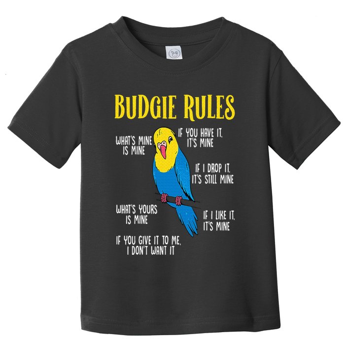 Parakeet Budgie Rules Bird Budgerigar Toddler T-Shirt