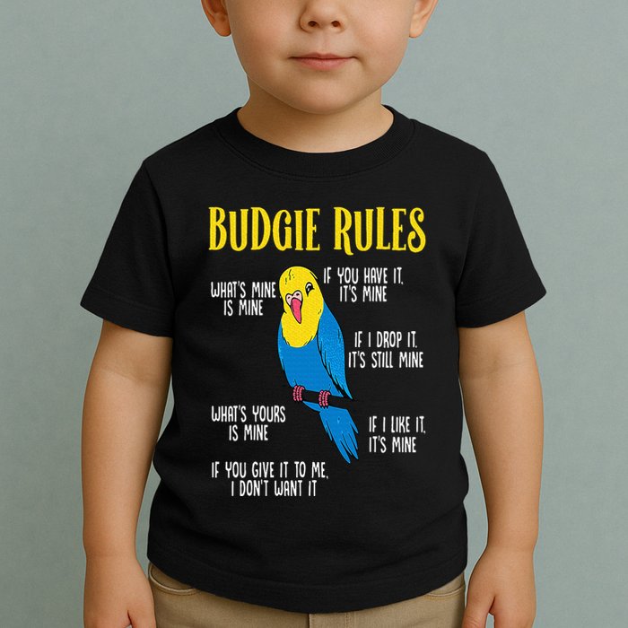 Parakeet Budgie Rules Bird Budgerigar Toddler T-Shirt