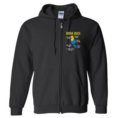 Parakeet Budgie Rules Bird Budgerigar Full Zip Hoodie