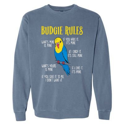 Parakeet Budgie Rules Bird Budgerigar Garment-Dyed Sweatshirt