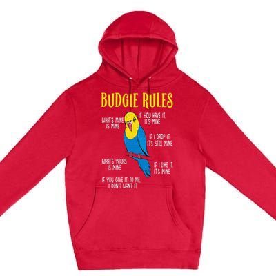 Parakeet Budgie Rules Bird Budgerigar Premium Pullover Hoodie