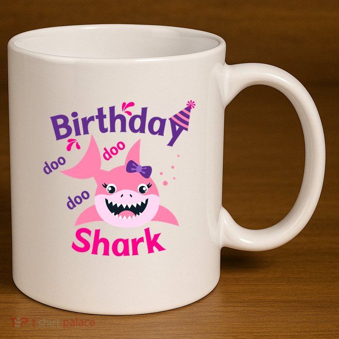 Pink Birthday Shark Doo Doo Doo 11oz C Handle Ceramic Mug