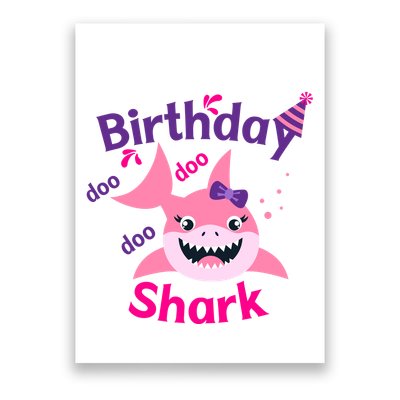 Pink Birthday Shark Doo Doo Doo Poster