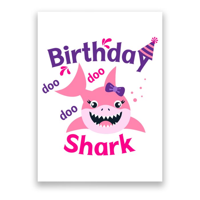 Pink Birthday Shark Doo Doo Doo Poster