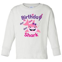 Pink Birthday Shark Doo Doo Doo Toddler Long Sleeve Shirt