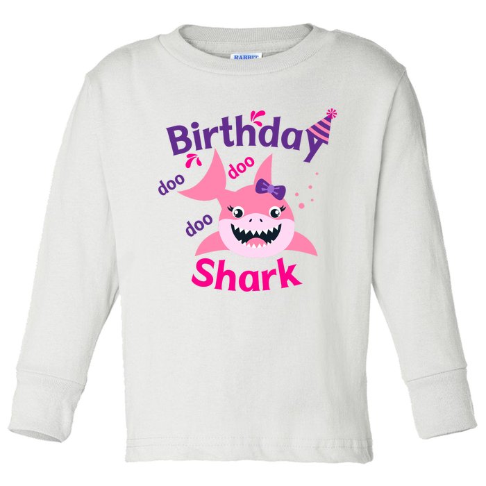 Pink Birthday Shark Doo Doo Doo Toddler Long Sleeve Shirt