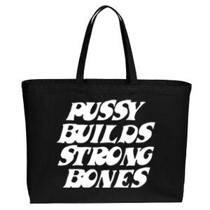 Pussy Builds Strong Bones Cotton Canvas Jumbo Tote