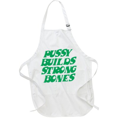 Pussy Builds Strong Bones Apron