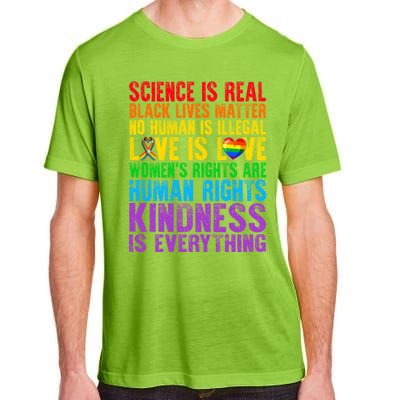 Pride Blm Science Is Real Black Lives Matter Rainbow Lgbt Gift Adult ChromaSoft Performance T-Shirt