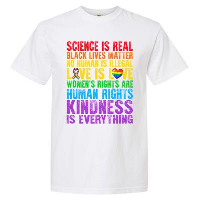 Pride Blm Science Is Real Black Lives Matter Rainbow Lgbt Gift Garment-Dyed Heavyweight T-Shirt