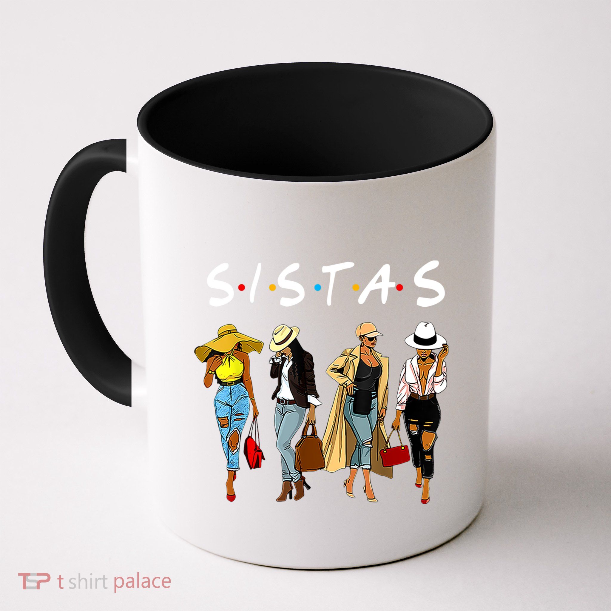 Proud Black Sistas Queen Melanin Afro African American Great Gift Mug
