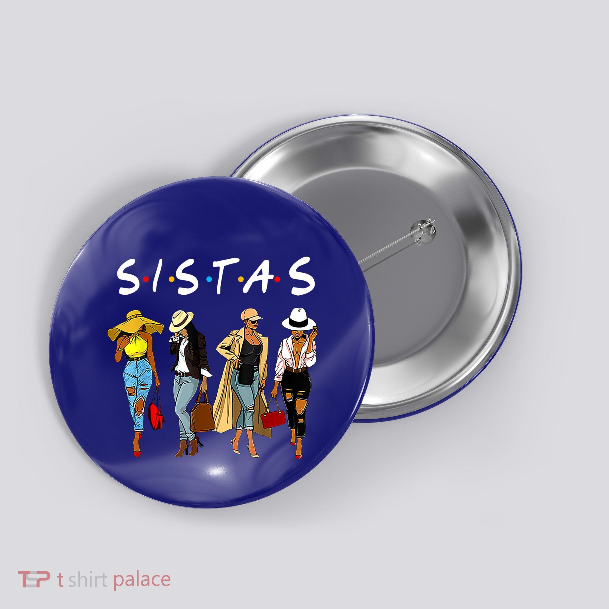 Proud Black Sistas Queen Melanin Afro African American Great Gift Button