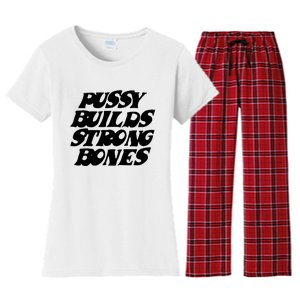 Pussy Builds Strong Bones Women's Flannel Pajama Set