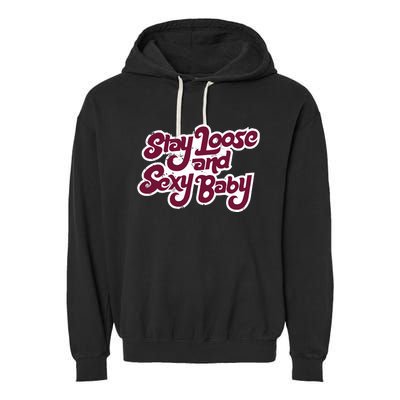 Philadelphia Baseball Stay Loose And Sexy Garment-Dyed Fleece Hoodie