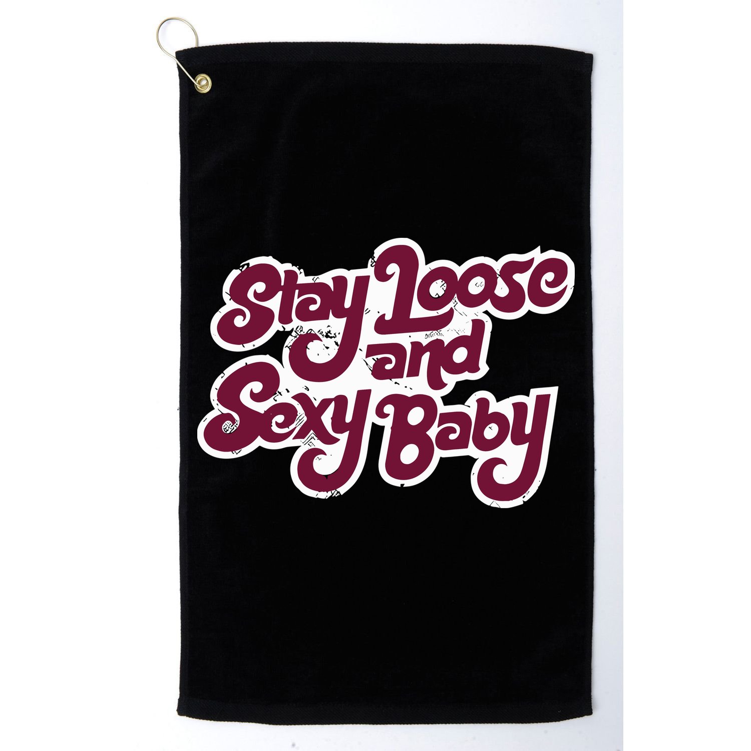 Philadelphia Baseball Stay Loose And Sexy Golf Towel