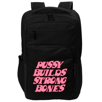 Pussy Builds Strong Bones Pbsb Colored Impact Tech Backpack