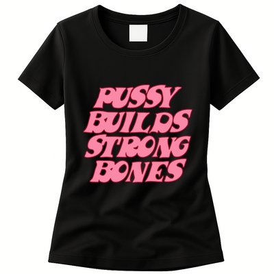 Pussy Builds Strong Bones Pbsb Colored Womens T-Shirt