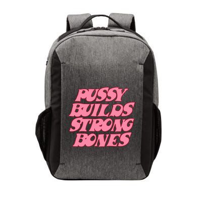 Pussy Builds Strong Bones Pbsb Colored Vector Backpack