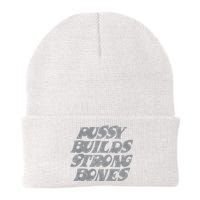 Pussy Builds Strong Bones Funny Meme Knit Cap Winter Beanie